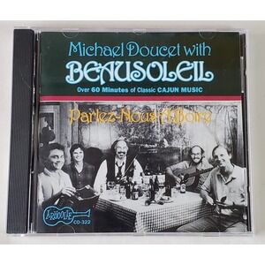 Parlez Nous a Boire & More by‎ Beausoleil (CD, 1993) Arhoolie
